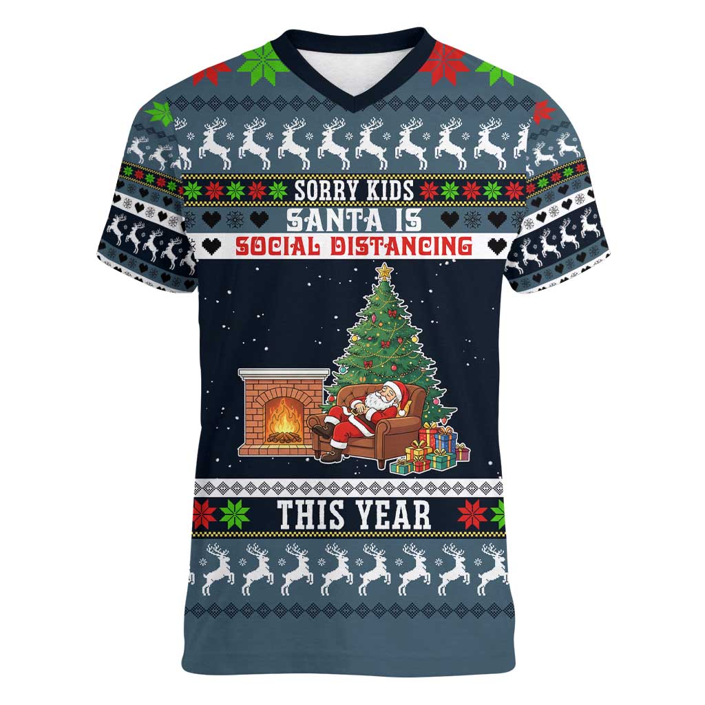 Sorry Kids Santa Is Social Distancing This Year Christmas Women V-Neck T-Shirt Xmas Holiday Patterns - Wonder Print Shop