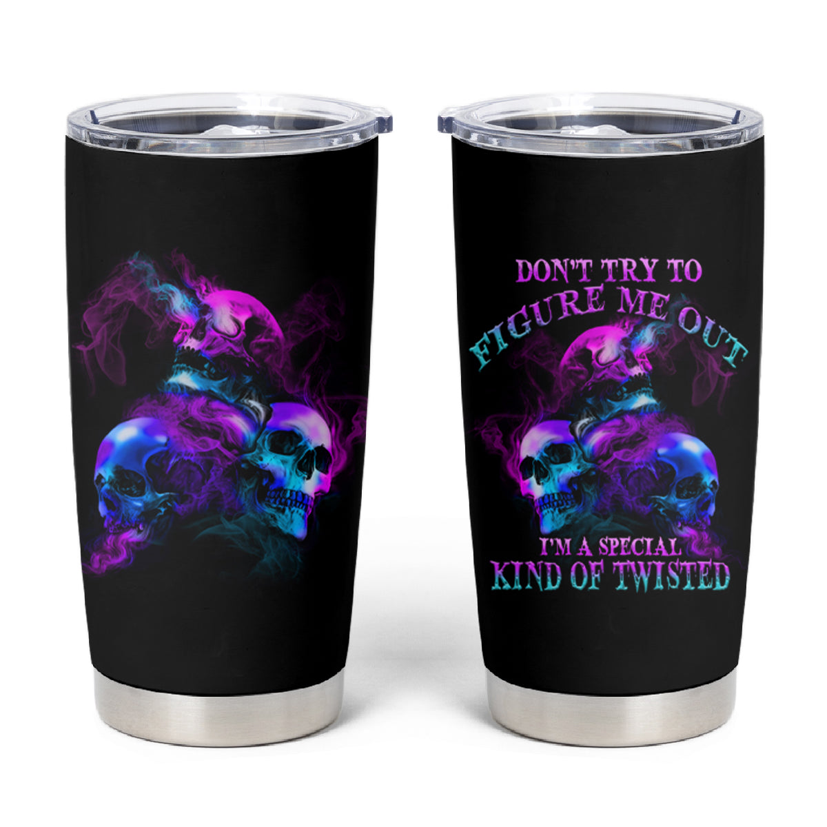 Don't Try To Figure Me Out Tumbler Cup - Wonder Print Shop