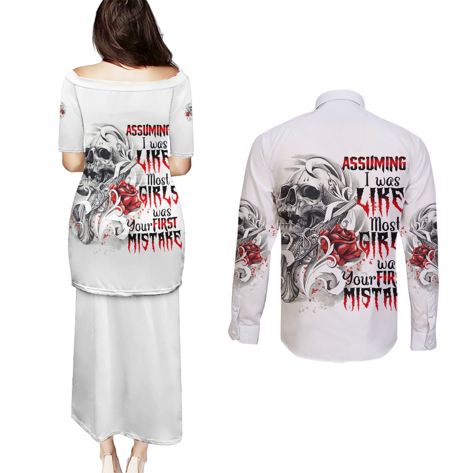 Assuming I Was Like Most Girls Skull Couples Matching Puletasi Dress and Long Sleeve Button Shirt - Wonder Print Shop