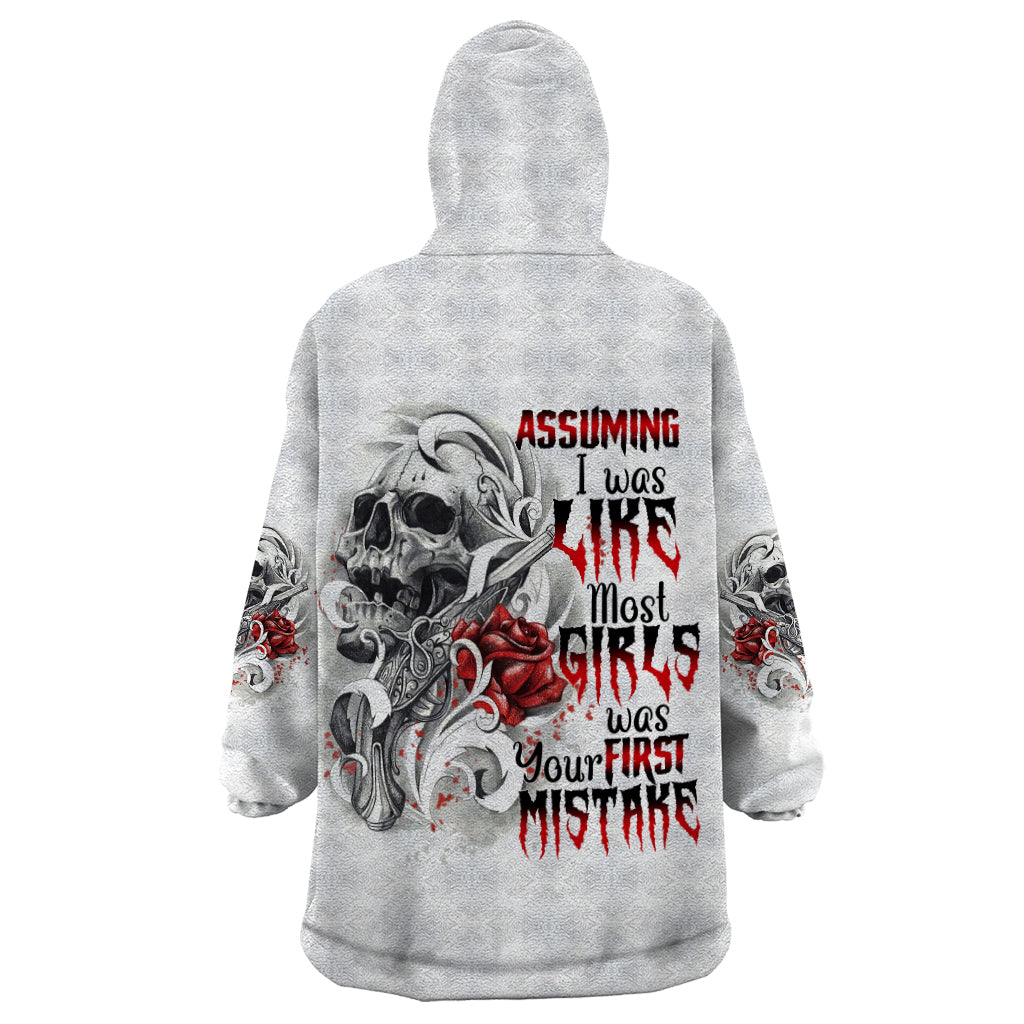 Assuming I Was Like Most Girls Skull Wearable Blanket Hoodie - Wonder Print Shop