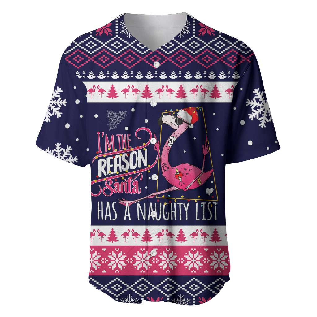 Flamingo I Am The Reason Santa Has A Naughty Christmas Baseball Jersey Xmas Holiday Patterns - Wonder Print Shop