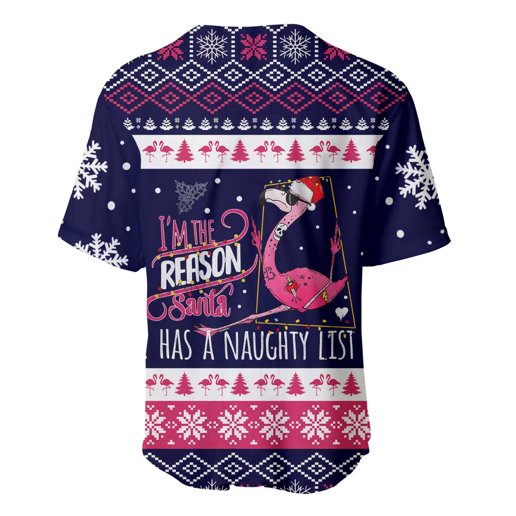 Flamingo I Am The Reason Santa Has A Naughty Christmas Baseball Jersey Xmas Holiday Patterns - Wonder Print Shop