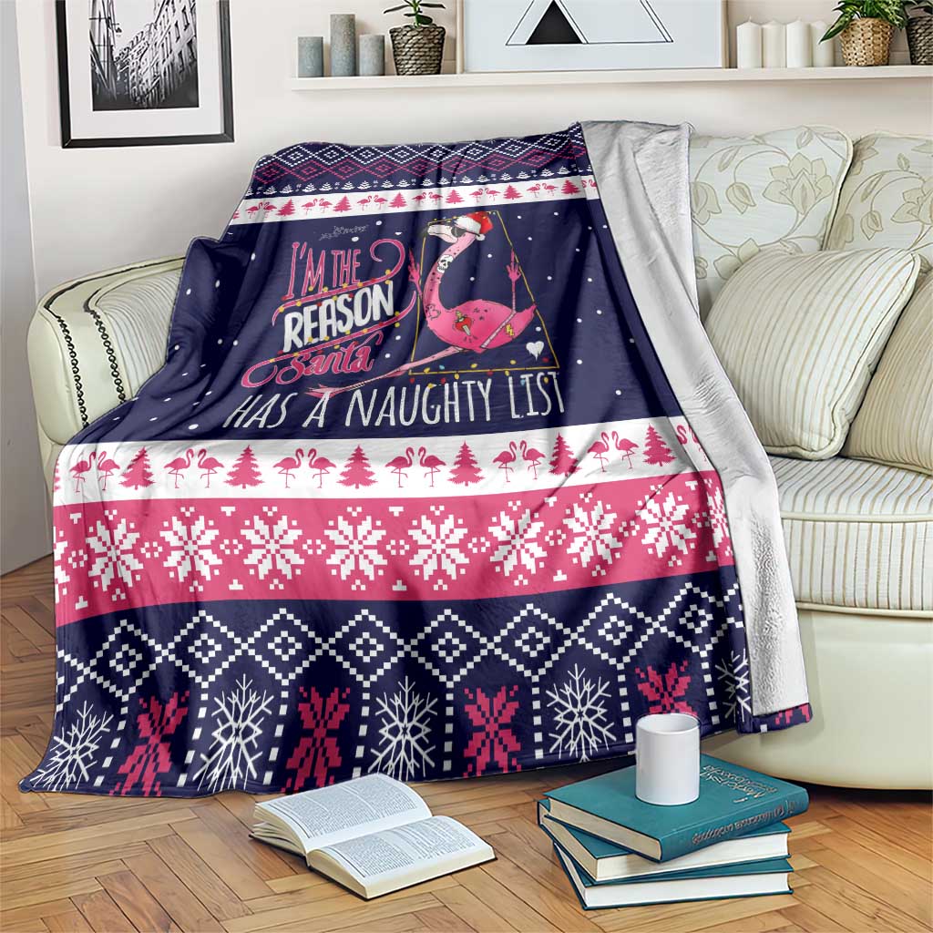 Flamingo I Am The Reason Santa Has A Naughty Christmas Blanket Xmas Holiday Patterns - Wonder Print Shop