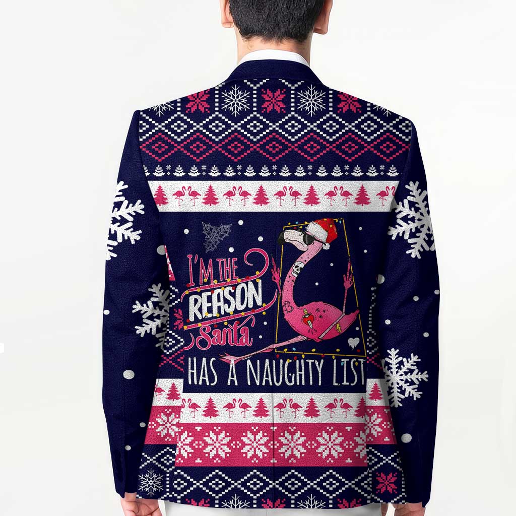 Flamingo I Am The Reason Santa Has A Naughty Christmas Blazer Xmas Holiday Patterns - Wonder Print Shop