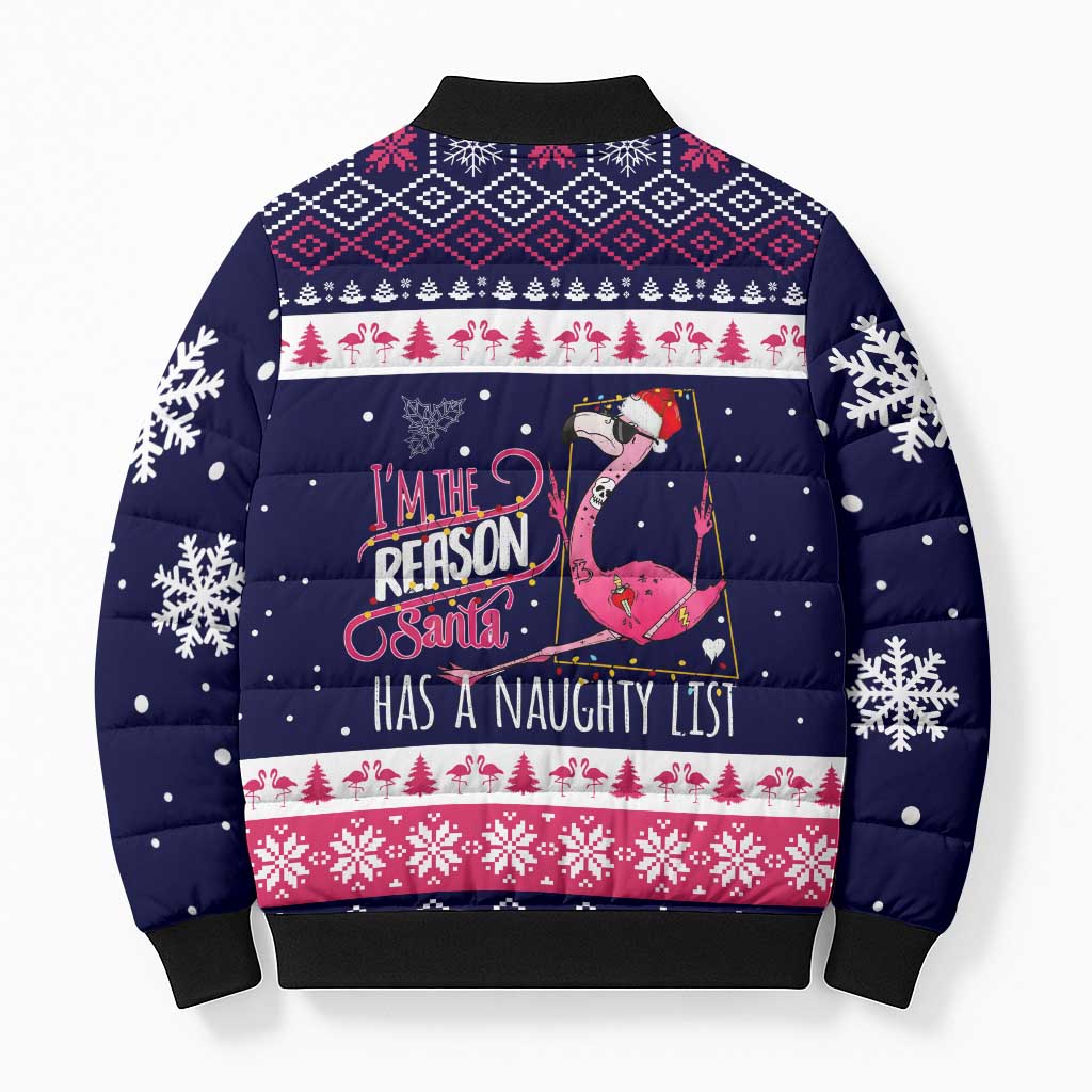 Flamingo I Am The Reason Santa Has A Naughty Christmas Bomber Puffer Jacket Xmas Holiday Patterns - Wonder Print Shop