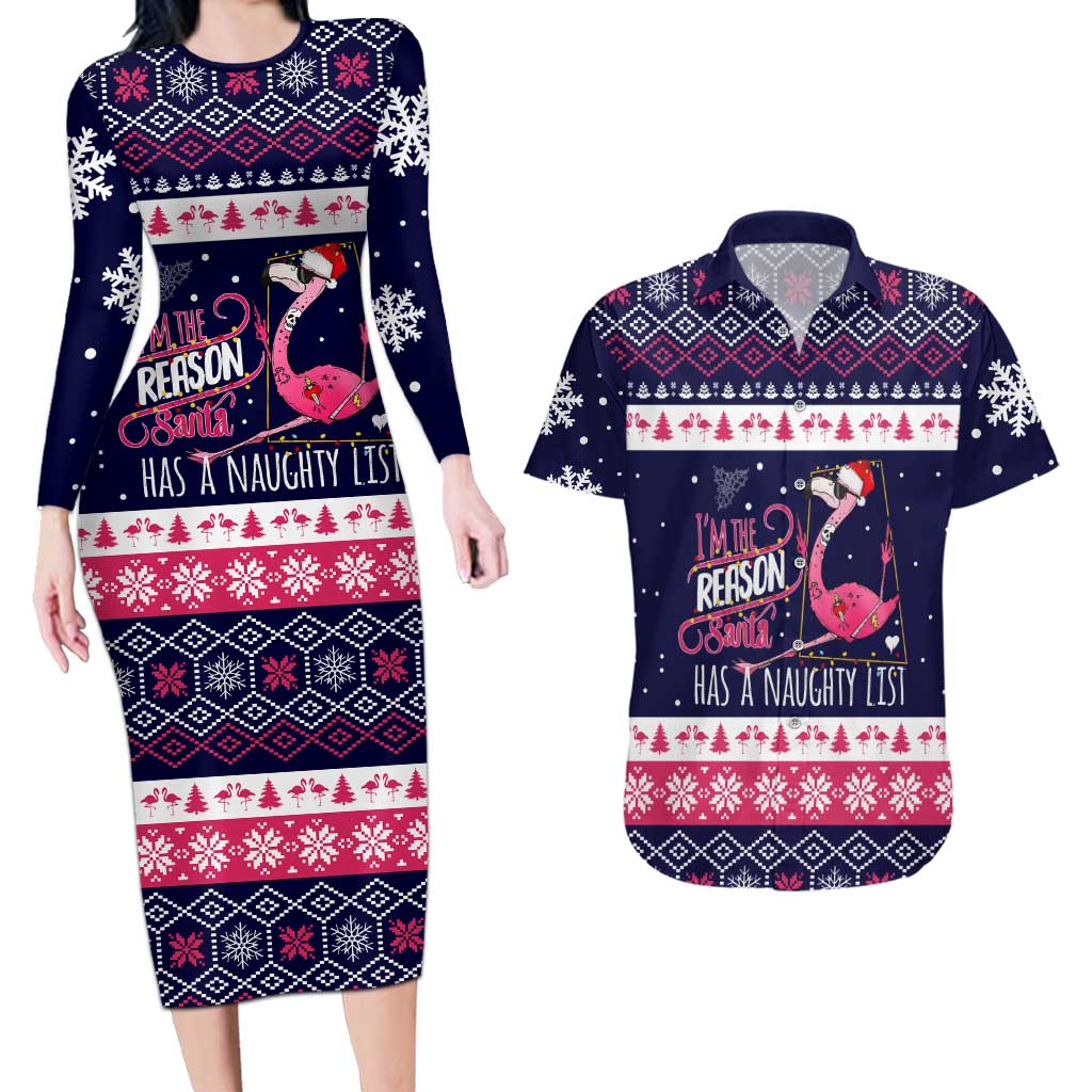 Flamingo I Am The Reason Santa Has A Naughty Christmas Couples Matching Long Sleeve Bodycon Dress and Hawaiian Shirt Xmas Holiday Patterns - Wonder Print Shop