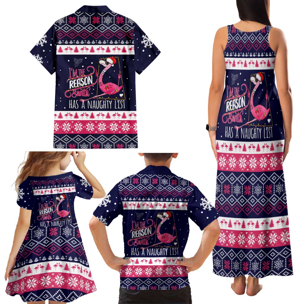 Flamingo I Am The Reason Santa Has A Naughty Christmas Family Matching Tank Maxi Dress and Hawaiian Shirt Xmas Holiday Patterns - Wonder Print Shop