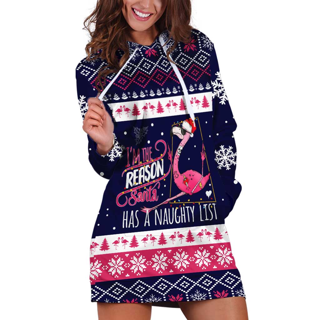 Flamingo I Am The Reason Santa Has A Naughty Christmas Hoodie Dress Xmas Holiday Patterns - Wonder Print Shop