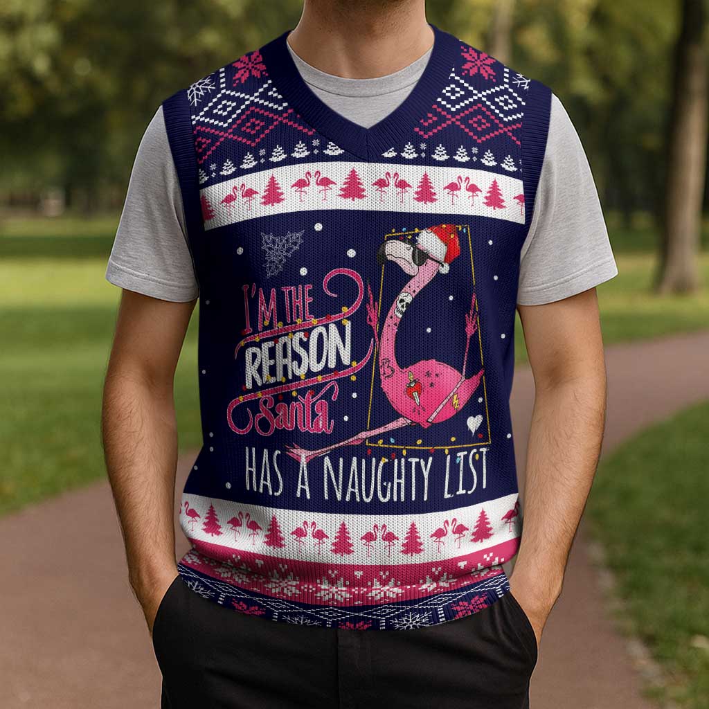 Flamingo I Am The Reason Santa Has A Naughty Christmas Knitted V-Neck Vest Xmas Holiday Patterns - Wonder Print Shop