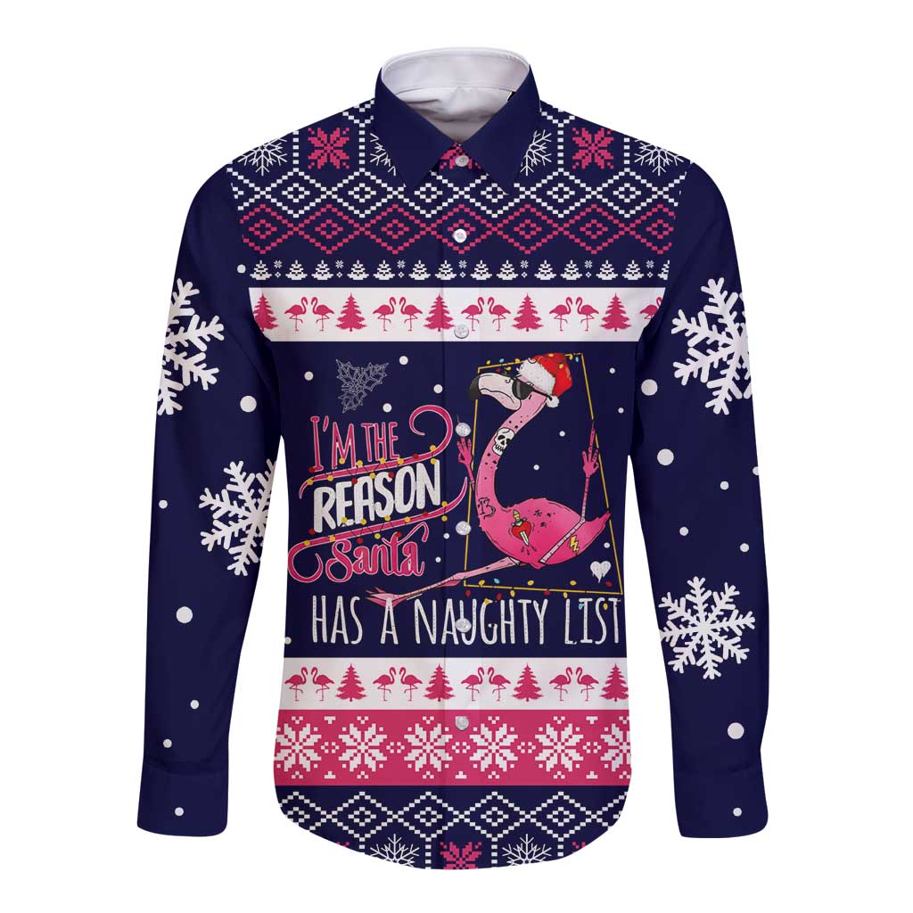 Flamingo I Am The Reason Santa Has A Naughty Christmas Long Sleeve Button Shirt Xmas Holiday Patterns - Wonder Print Shop