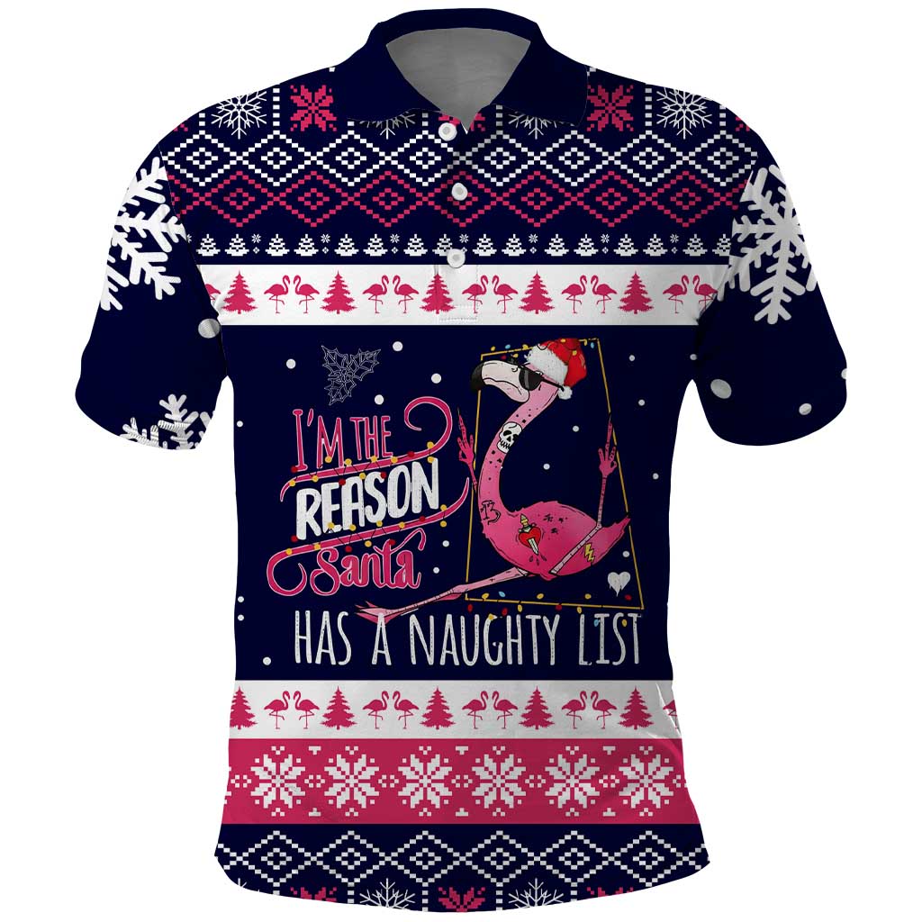 Flamingo I Am The Reason Santa Has A Naughty Christmas Polo Shirt Xmas Holiday Patterns - Wonder Print Shop