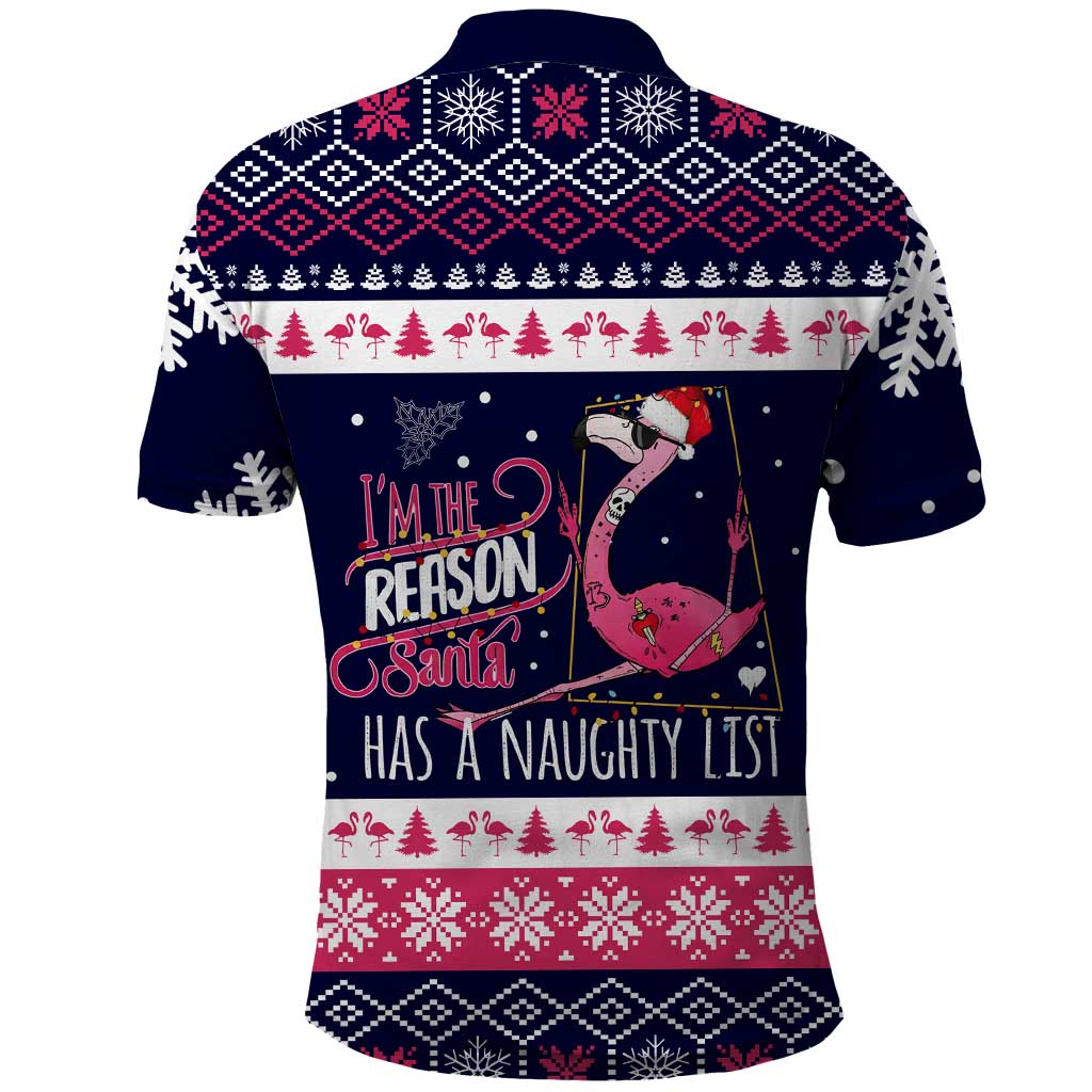 Flamingo I Am The Reason Santa Has A Naughty Christmas Polo Shirt Xmas Holiday Patterns - Wonder Print Shop