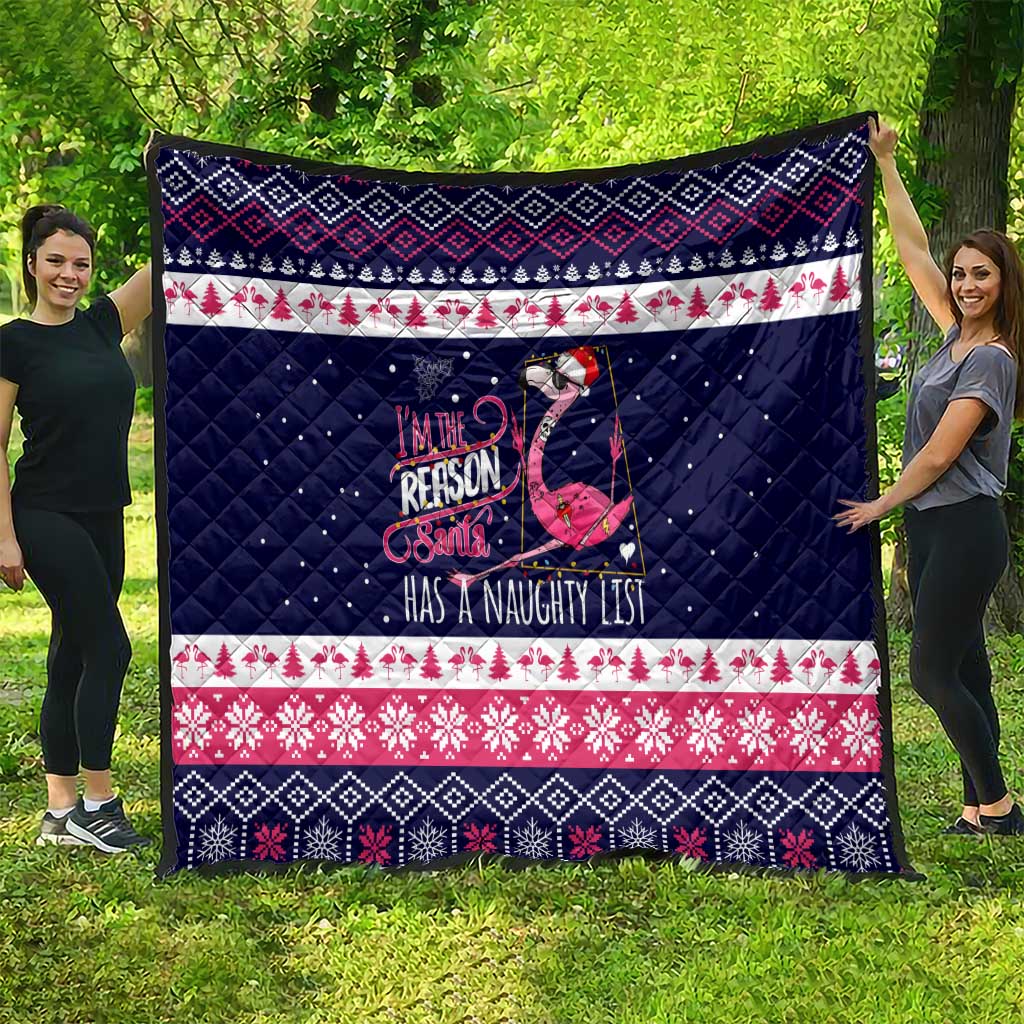 Flamingo I Am The Reason Santa Has A Naughty Christmas Quilt Xmas Holiday Patterns - Wonder Print Shop