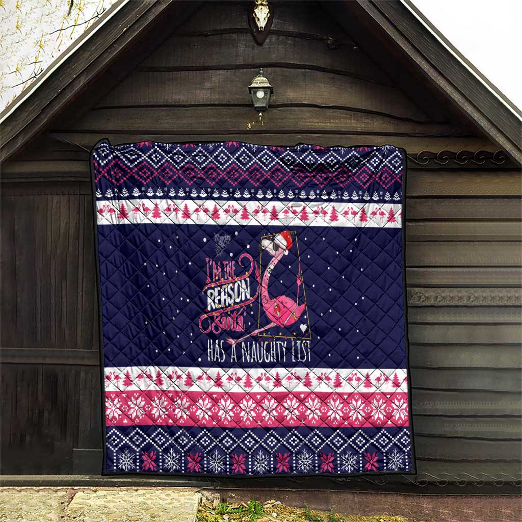 Flamingo I Am The Reason Santa Has A Naughty Christmas Quilt Xmas Holiday Patterns - Wonder Print Shop