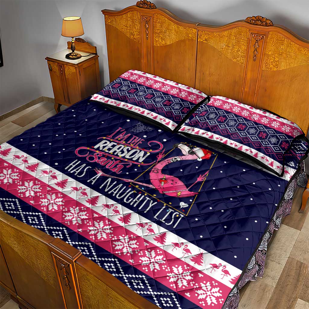 Flamingo I Am The Reason Santa Has A Naughty Christmas Quilt Bed Set Xmas Holiday Patterns - Wonder Print Shop