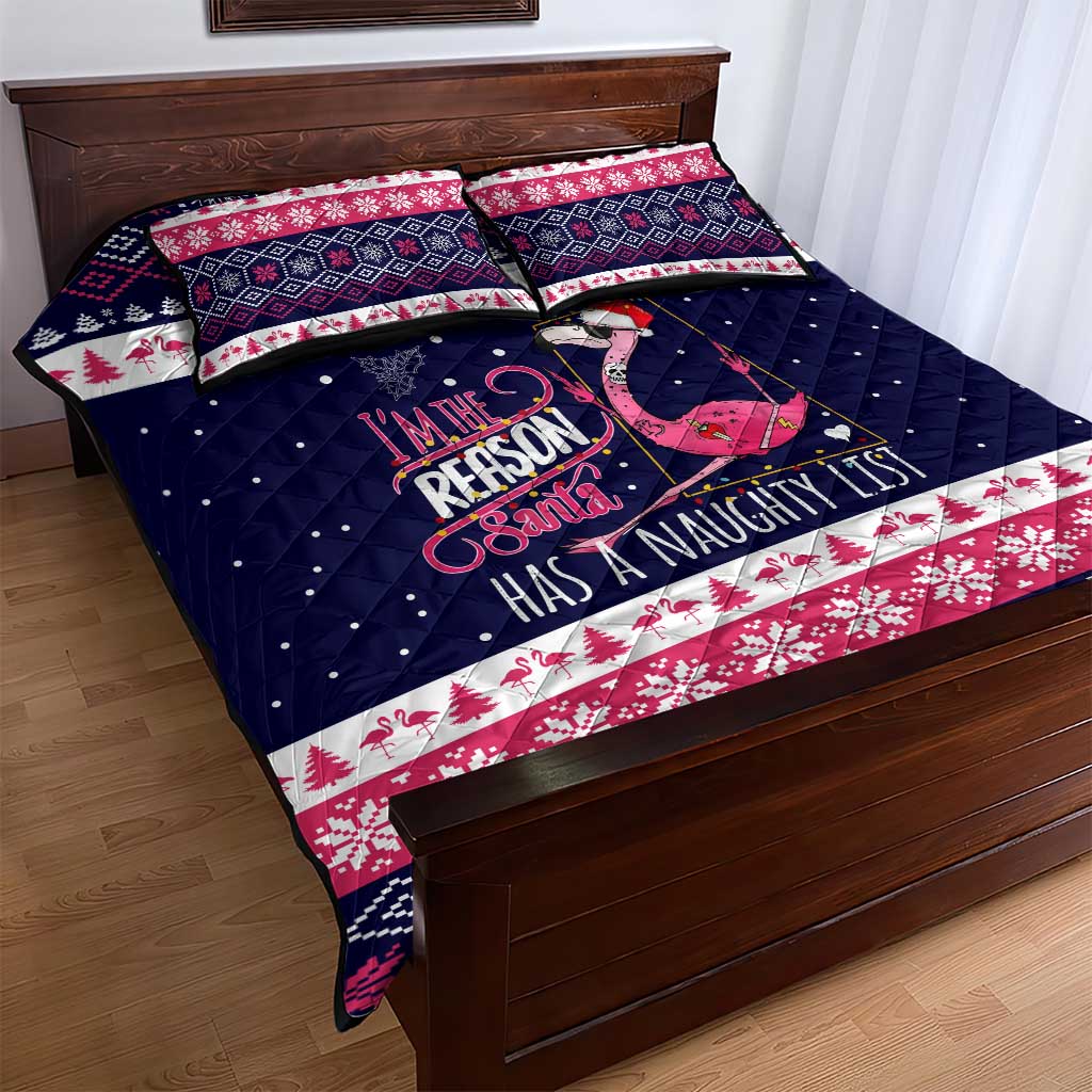 Flamingo I Am The Reason Santa Has A Naughty Christmas Quilt Bed Set Xmas Holiday Patterns - Wonder Print Shop