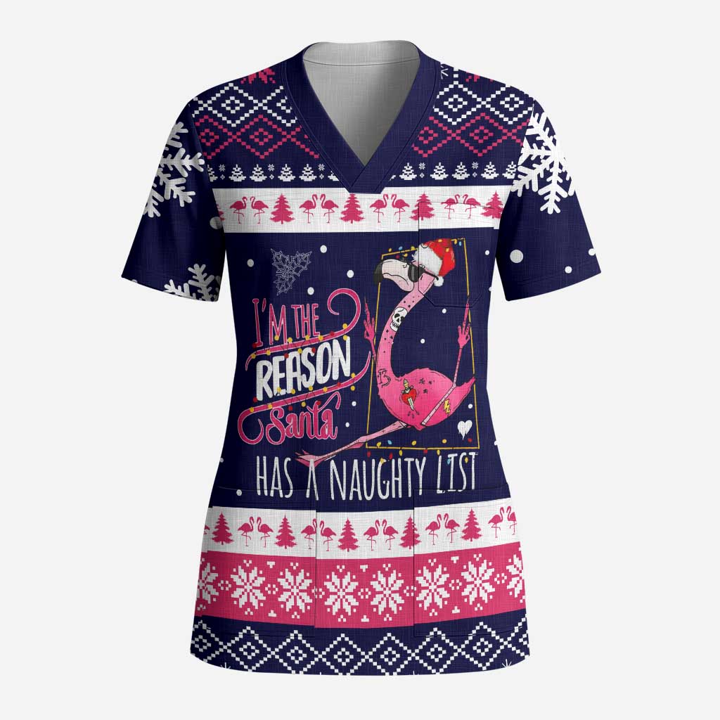Flamingo I Am The Reason Santa Has A Naughty Christmas Scrub Top Xmas Holiday Patterns - Wonder Print Shop