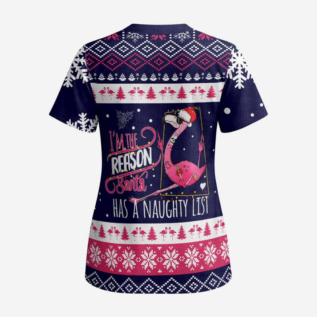 Flamingo I Am The Reason Santa Has A Naughty Christmas Scrub Top Xmas Holiday Patterns - Wonder Print Shop