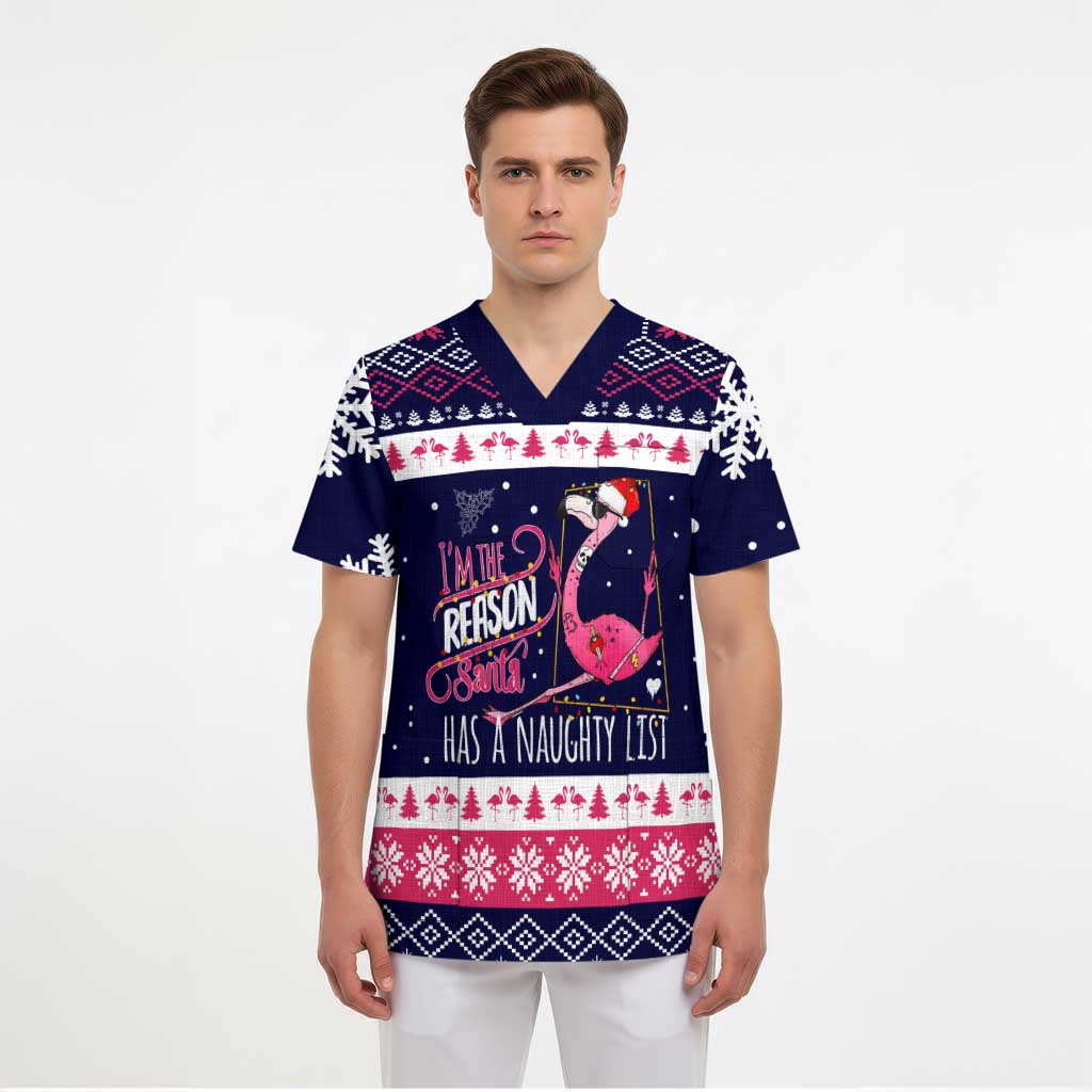 Flamingo I Am The Reason Santa Has A Naughty Christmas Scrub Top Xmas Holiday Patterns - Wonder Print Shop