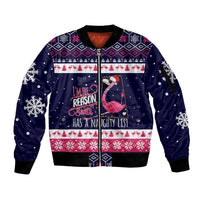 Flamingo I Am The Reason Santa Has A Naughty Christmas Sleeve Zip Bomber Jacket Xmas Holiday Patterns - Wonder Print Shop