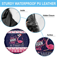 Flamingo I Am The Reason Santa Has A Naughty Christmas Spare Tire Cover Xmas Holiday Patterns - Wonder Print Shop
