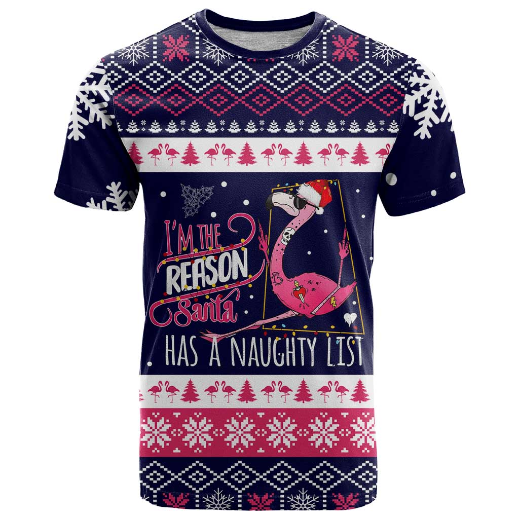 Flamingo I Am The Reason Santa Has A Naughty Christmas T Shirt Xmas Holiday Patterns - Wonder Print Shop