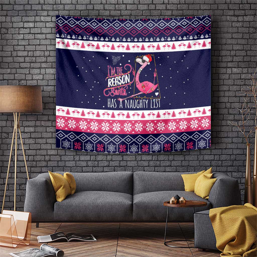 Flamingo I Am The Reason Santa Has A Naughty Christmas Tapestry Xmas Holiday Patterns - Wonder Print Shop