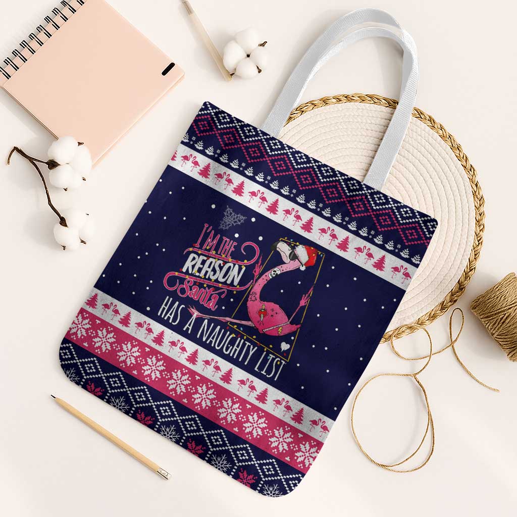 Flamingo I Am The Reason Santa Has A Naughty Christmas Tote Bag Xmas Holiday Patterns - Wonder Print Shop