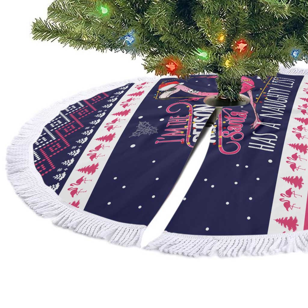 Flamingo I Am The Reason Santa Has A Naughty Christmas Tree Skirt Xmas Holiday Patterns - Wonder Print Shop