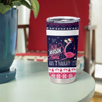 Flamingo I Am The Reason Santa Has A Naughty Christmas Tumbler Cup Xmas Holiday Patterns - Wonder Print Shop