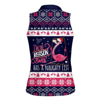 Flamingo I Am The Reason Santa Has A Naughty Christmas Women Sleeveless Polo Shirt Xmas Holiday Patterns - Wonder Print Shop