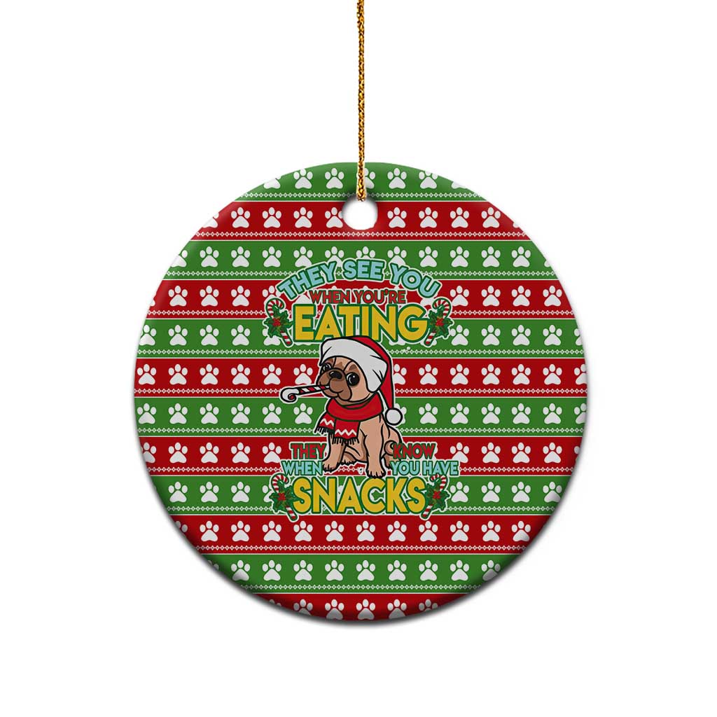 French Bulldog See You Eating Snacks Christmas Ceramic Ornament Xmas Holiday Patterns - Wonder Print Shop