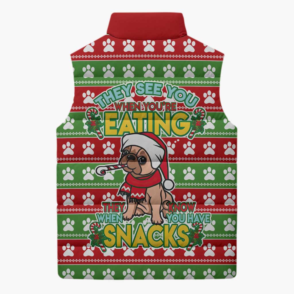 French Bulldog See You Eating Snacks Christmas Sleeveless Puffer Jacket Xmas Holiday Patterns - Wonder Print Shop