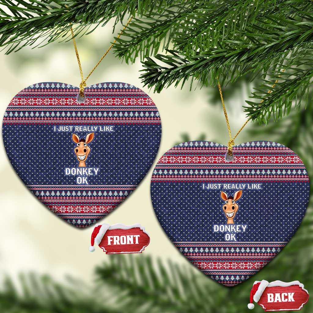 I Just Really Like Donkey Christmas Ceramic Ornament Xmas Holiday Patterns - Wonder Print Shop