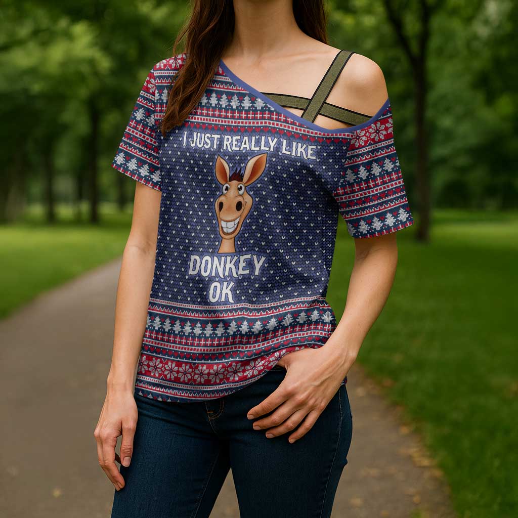 I Just Really Like Donkey Christmas Christmas Cross Shoulder Shirt Xmas Holiday Patterns - Wonder Print Shop