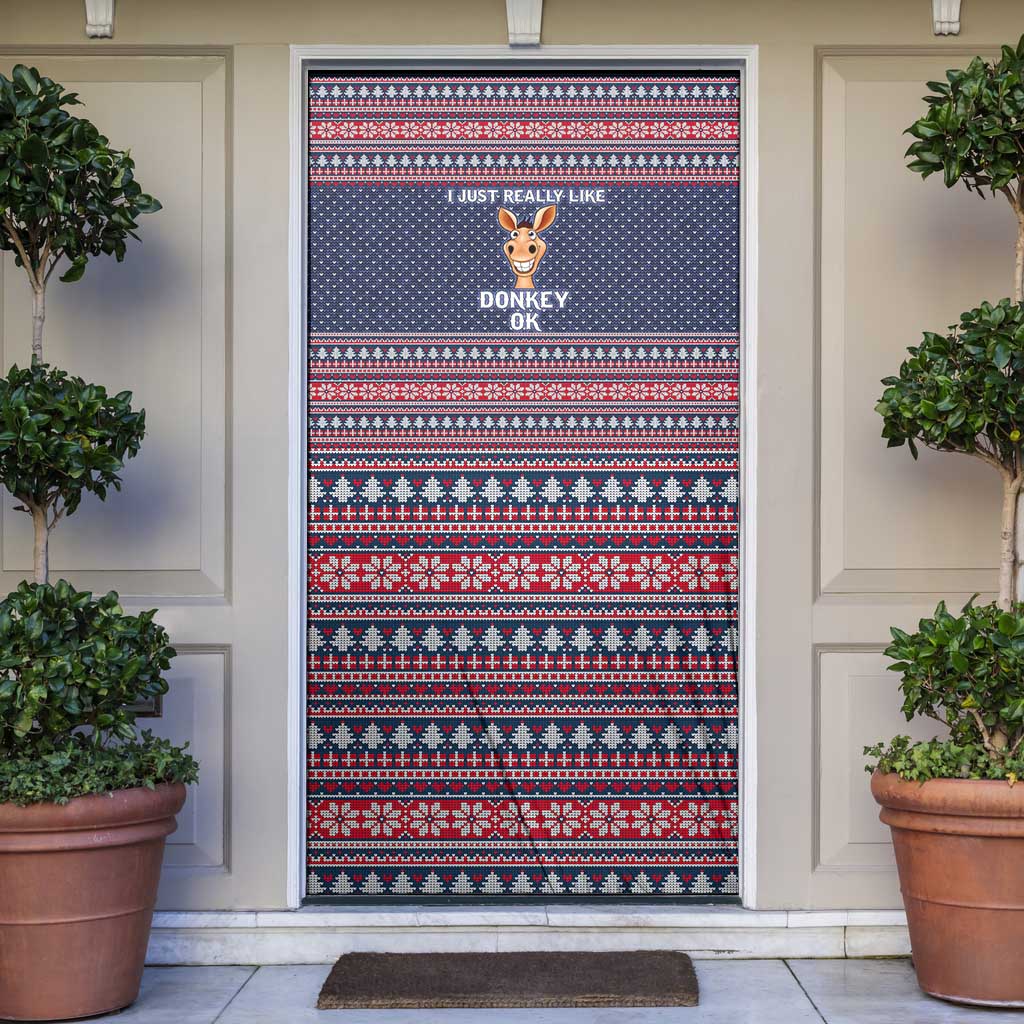 I Just Really Like Donkey Christmas Christmas Door Cover Xmas Holiday Patterns - Wonder Print Shop