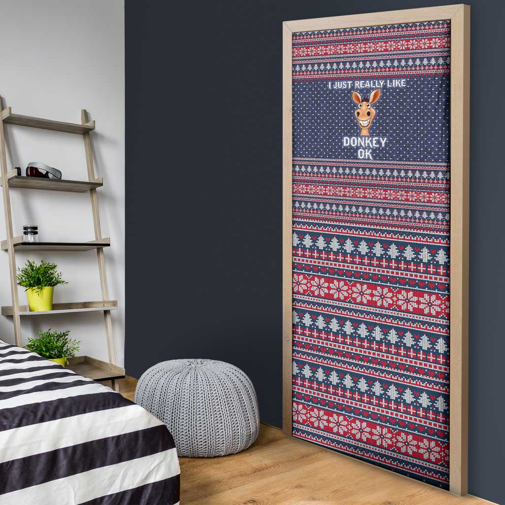 I Just Really Like Donkey Christmas Christmas Door Cover Xmas Holiday Patterns - Wonder Print Shop