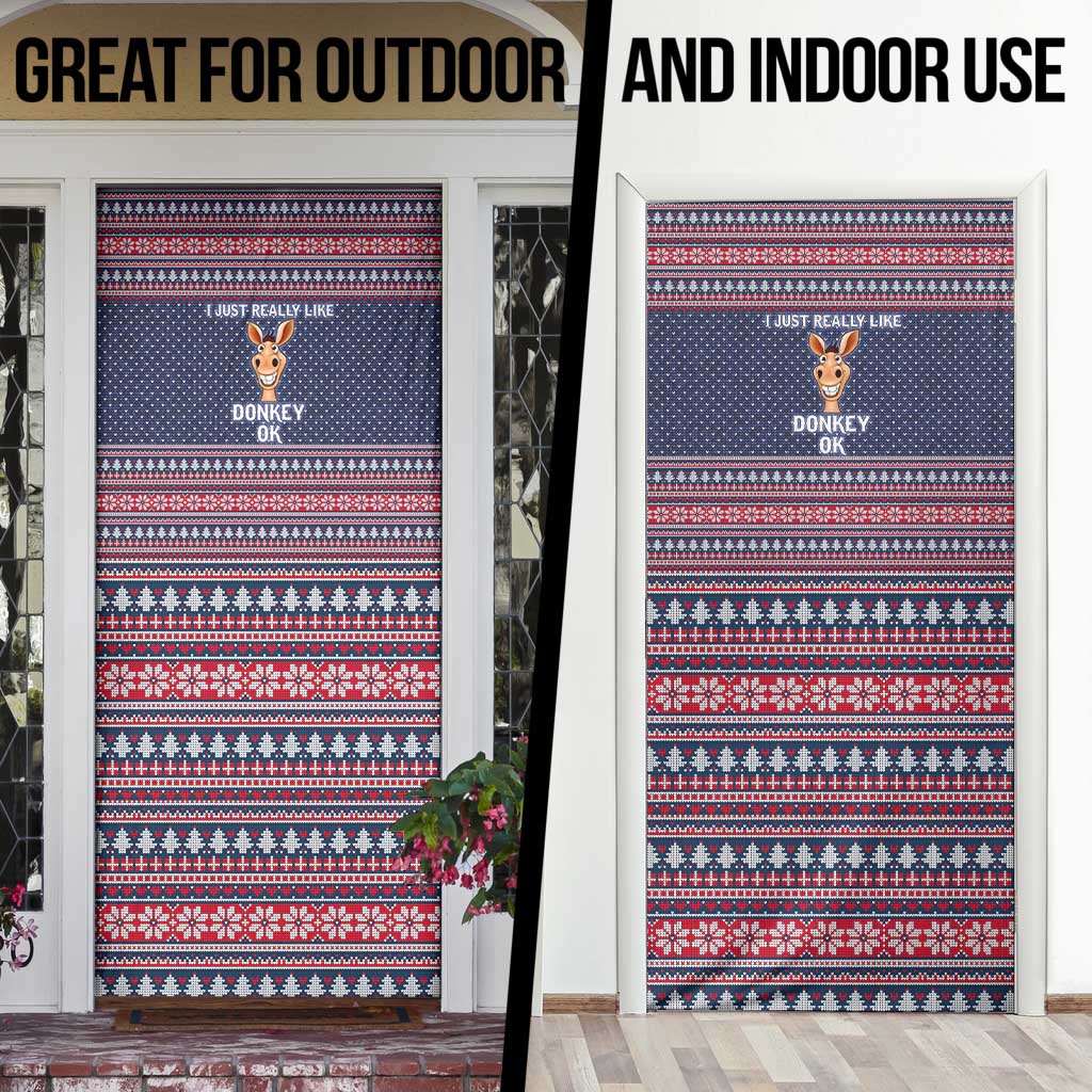 I Just Really Like Donkey Christmas Christmas Door Cover Xmas Holiday Patterns - Wonder Print Shop