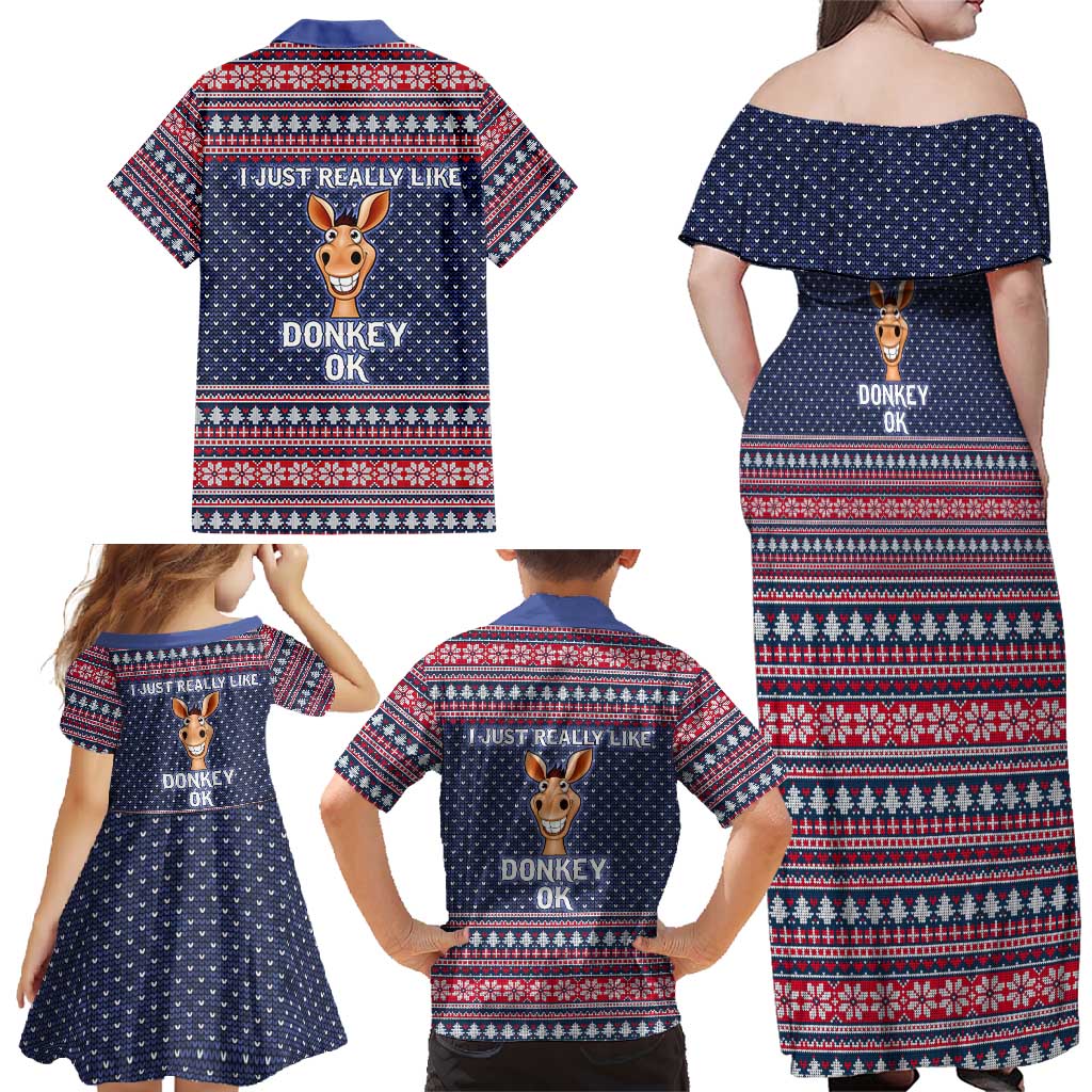 I Just Really Like Donkey Christmas Christmas Family Matching Off Shoulder Maxi Dress and Hawaiian Shirt Xmas Holiday Patterns - Wonder Print Shop
