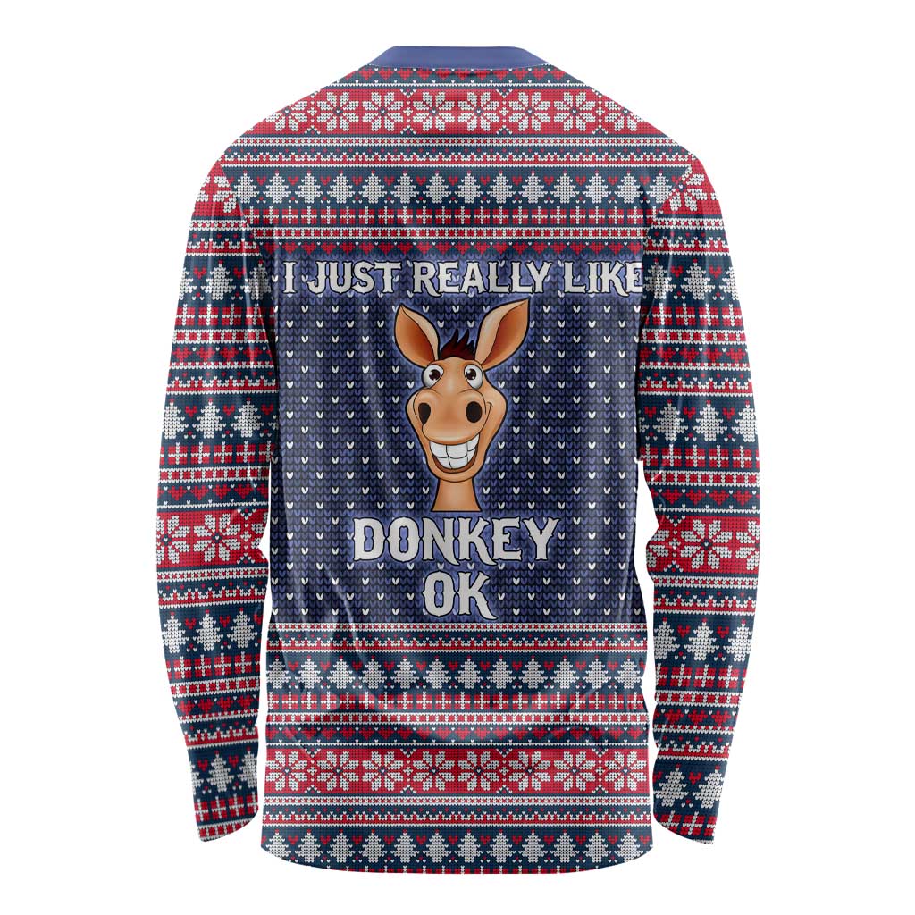 I Just Really Like Donkey Christmas Christmas Long Sleeve Shirt Xmas Holiday Patterns - Wonder Print Shop