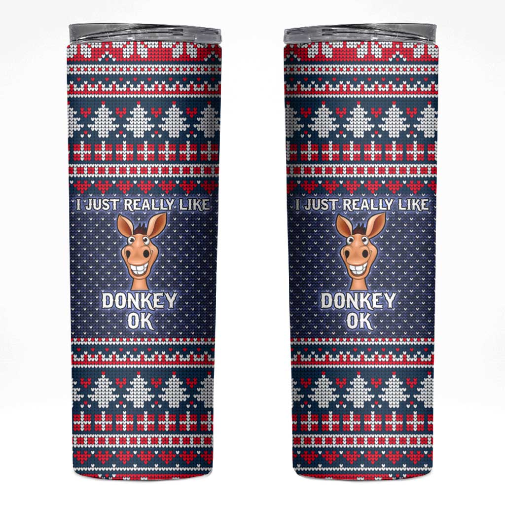 I Just Really Like Donkey Christmas Christmas Skinny Tumbler Xmas Holiday Patterns - Wonder Print Shop