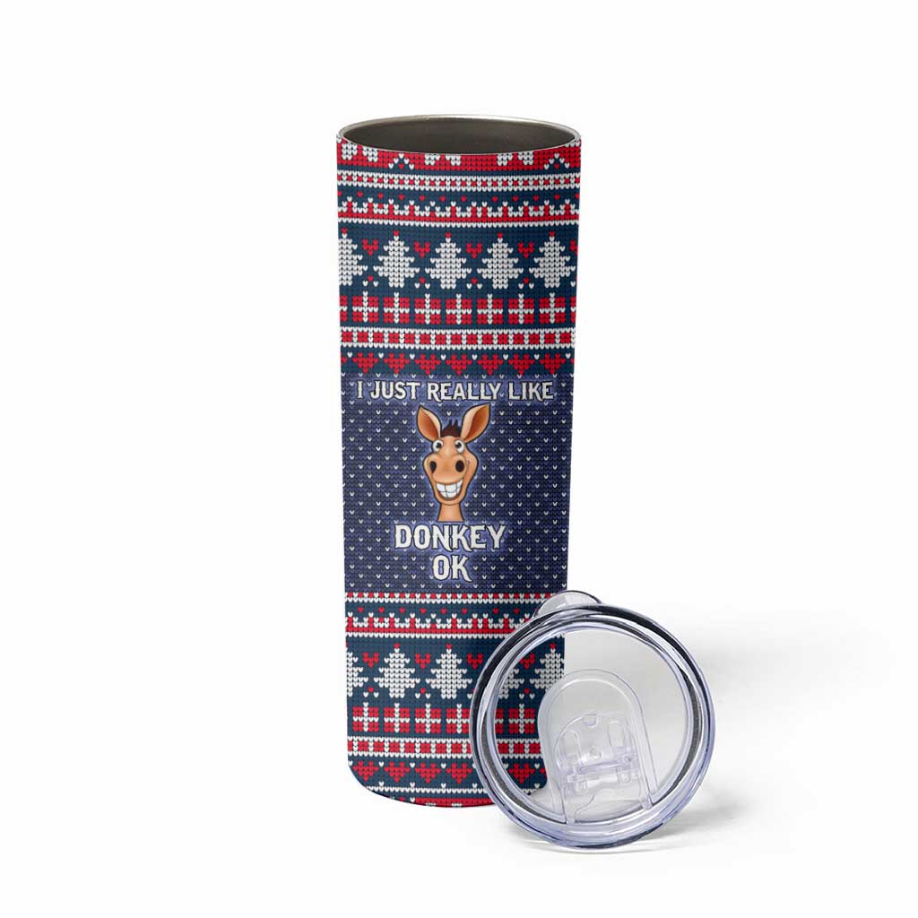 I Just Really Like Donkey Christmas Christmas Skinny Tumbler Xmas Holiday Patterns - Wonder Print Shop