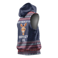 I Just Really Like Donkey Christmas Christmas Sleeveless Hoodie Xmas Holiday Patterns - Wonder Print Shop