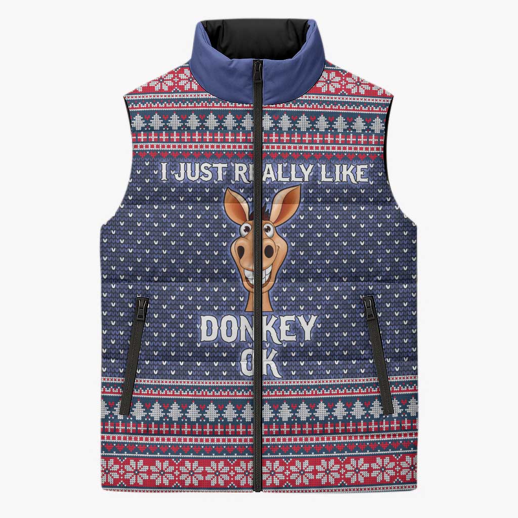 I Just Really Like Donkey Christmas Christmas Sleeveless Puffer Jacket Xmas Holiday Patterns - Wonder Print Shop