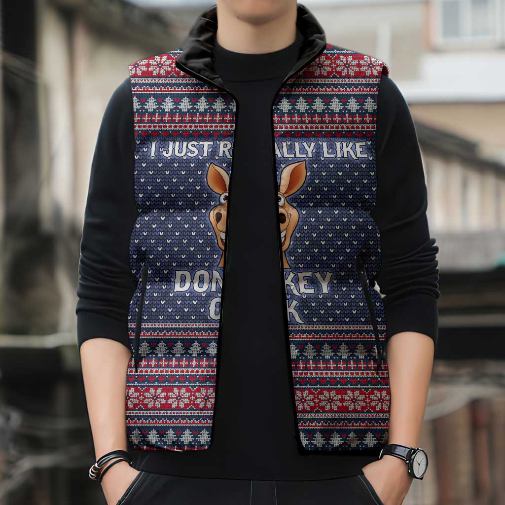 I Just Really Like Donkey Christmas Christmas Sleeveless Puffer Jacket Xmas Holiday Patterns - Wonder Print Shop