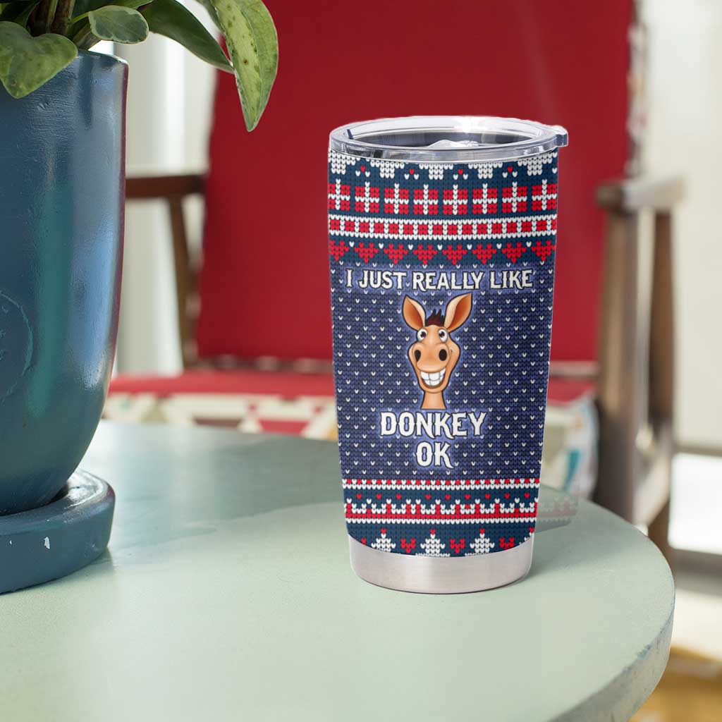 I Just Really Like Donkey Christmas Christmas Tumbler Cup Xmas Holiday Patterns - Wonder Print Shop