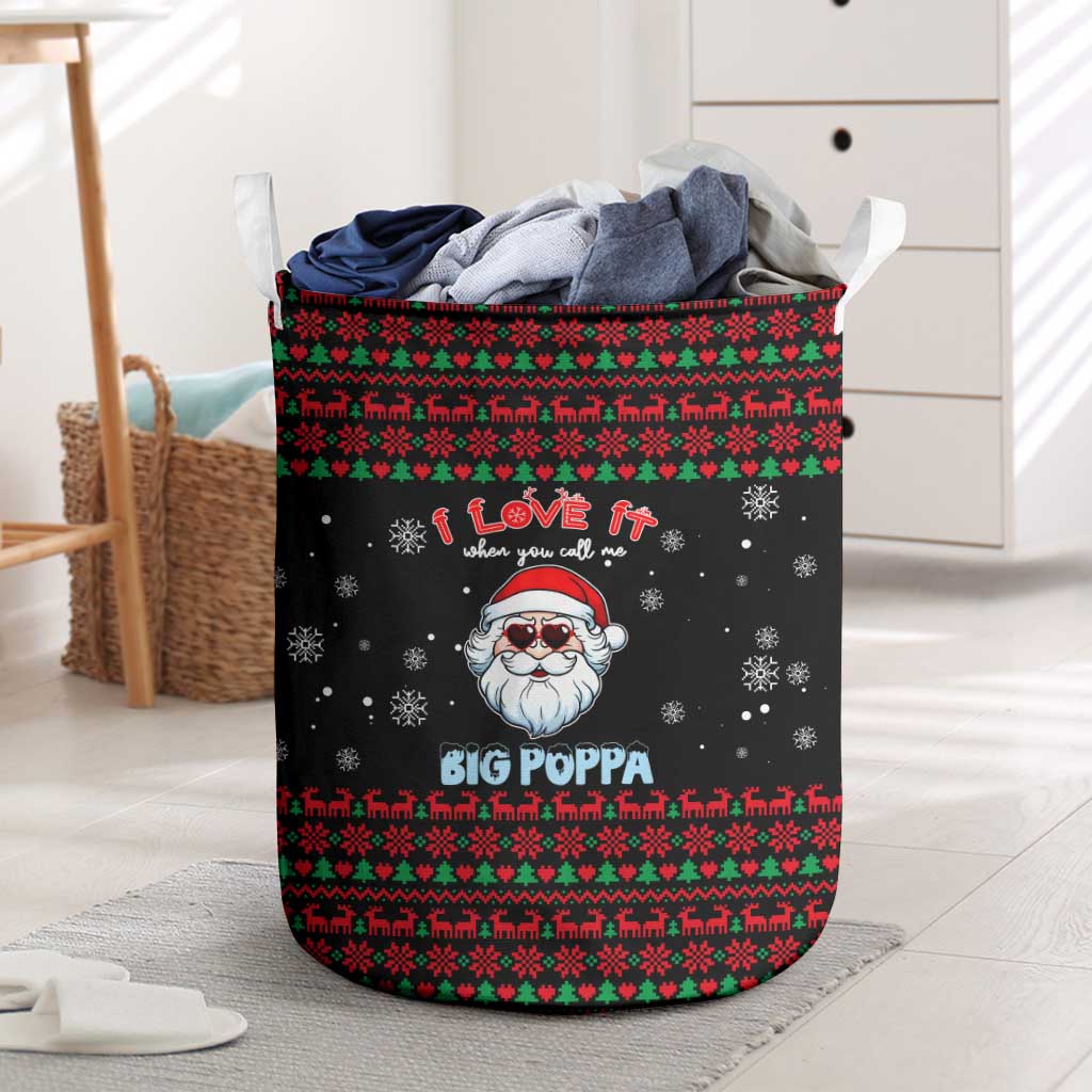 I Love It When You Call Me Big Poppa Christmas Christmas Laundry Basket Xmas Holiday Patterns - Wonder Print Shop