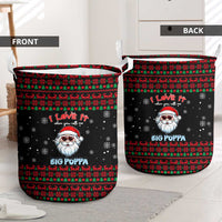 I Love It When You Call Me Big Poppa Christmas Christmas Laundry Basket Xmas Holiday Patterns - Wonder Print Shop