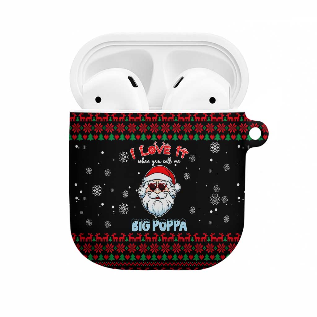 I Love It When You Call Me Big Poppa Christmas Christmas AirPods Case Xmas Holiday Patterns - Wonder Print Shop