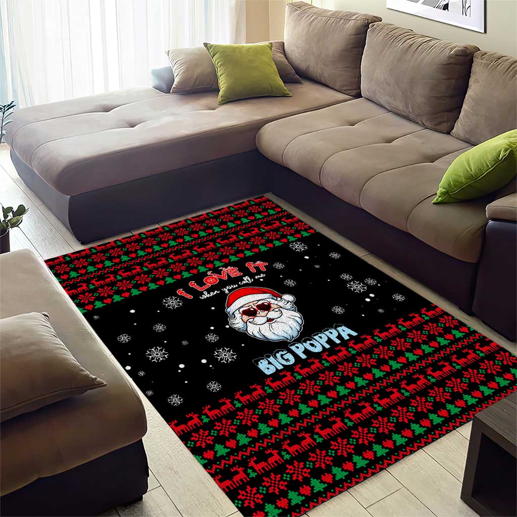 I Love It When You Call Me Big Poppa Christmas Christmas Area Rug Xmas Holiday Patterns - Wonder Print Shop
